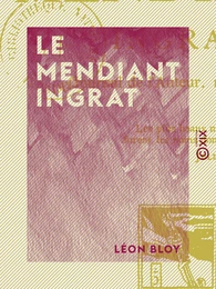 Le Mendiant ingrat