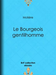 Le Bourgeois gentilhomme