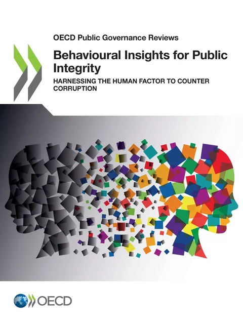 Behavioural Insights for Public Integrity -  Collectif - OECD