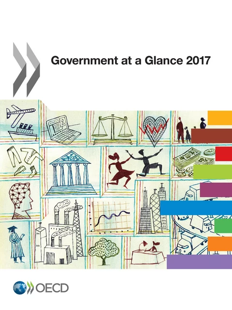 Government at a Glance 2017 -  Collectif - OECD