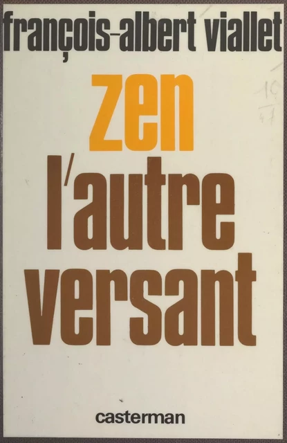 Zen, l'autre versant - François-Albert Viallet - (Casterman) réédition numérique FeniXX