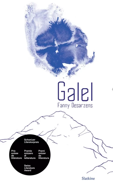 Galel - Fanny Desarzens - Slatkine Editions