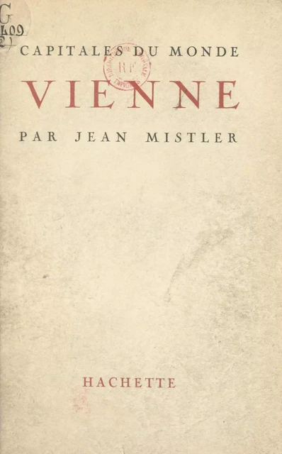 Vienne - Jean Mistler - Hachette (réédition numérique FeniXX)