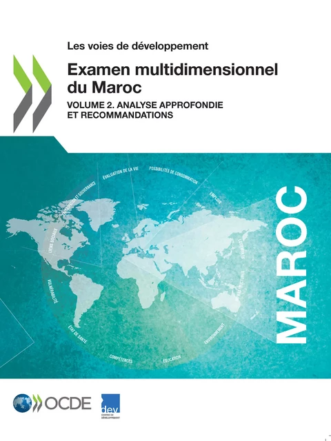 Examen multidimensionnel du Maroc (Volume 2) -  Collectif - OECD