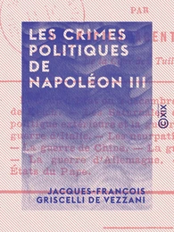 Les Crimes politiques de Napoléon III