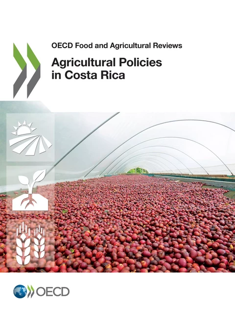 Agricultural Policies in Costa Rica -  Collectif - OECD