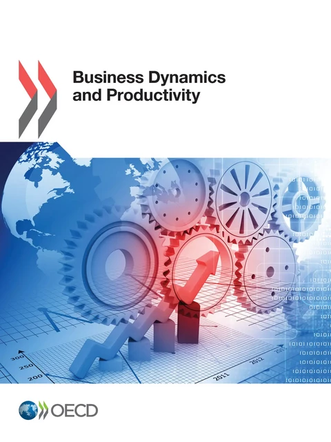 Business Dynamics and Productivity -  Collectif - OECD