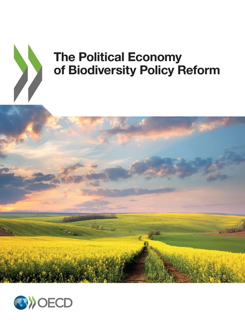 The Political Economy of Biodiversity Policy Reform -  Collectif - OECD