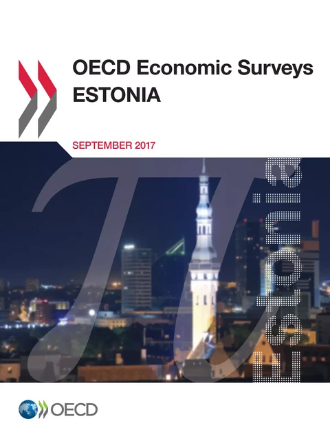 OECD Economic Surveys: Estonia 2017 -  Collectif - OECD