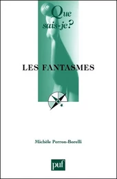 Les fantasmes