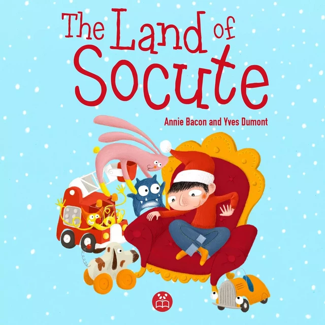 The Land of Socute - Annie Bacon, Catherine LeGresley - Éditions Panda