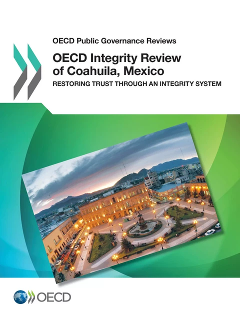 OECD Integrity Review of Coahuila, Mexico -  Collectif - OECD