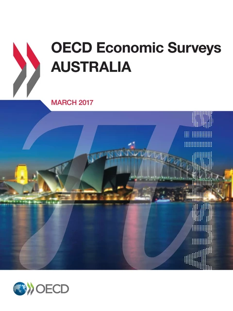 OECD Economic Surveys: Australia 2017 -  Collectif - OECD