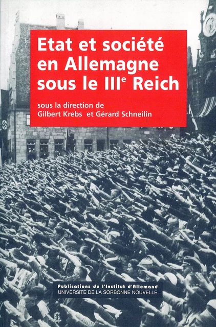 État et société sous le IIIe Reich -  - Presses Sorbonne Nouvelle via OpenEdition