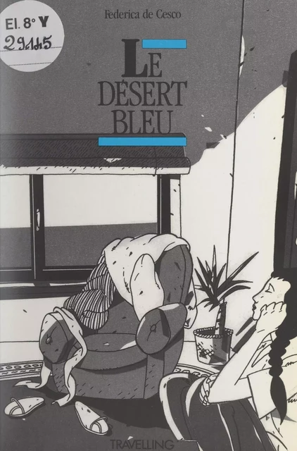 Le désert bleu - Federica de Cesco - (Casterman) réédition numérique FeniXX