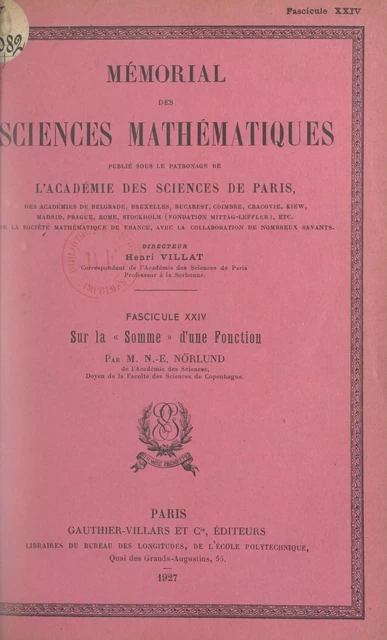 Sur la "somme" d'une fonction - Niels Erik Nörlund - (Dunod) réédition numérique FeniXX