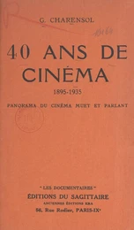 40 ans de cinéma, 1895-1935