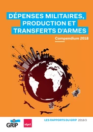 Dépenses militaires, production et transferts d'armes