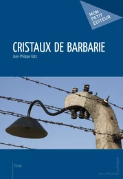 Cristaux de barbarie