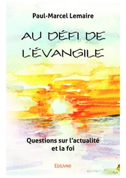 Au défi de l'Évangile