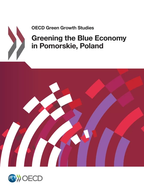 Greening the Blue Economy in Pomorskie, Poland -  Collectif - OECD