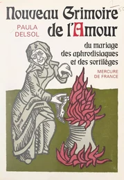 Nouveau grimoire de l'amour