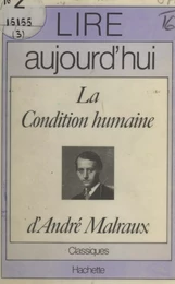 La condition humaine, d'André Malraux