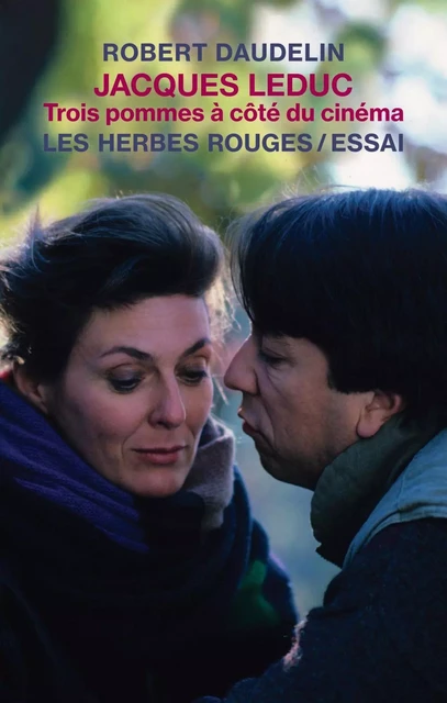 Jacques Leduc - Robert Daudelin - Les Herbes Rouges