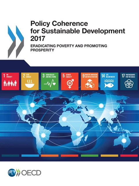 Policy Coherence for Sustainable Development 2017 -  Collectif - OECD