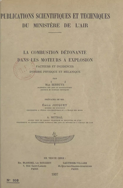 La combustion détonante dans les moteurs à explosion - Max Serruys - (Dunod) réédition numérique FeniXX