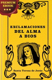 Exclamaciones del alma a Dios