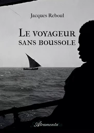 Le voyageur sans boussole