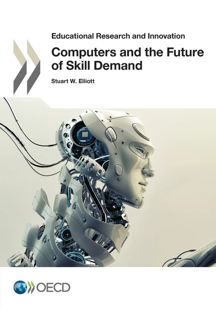 Computers and the Future of Skill Demand -  Collectif - OECD