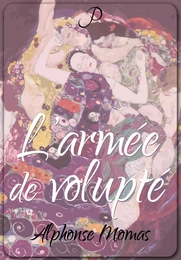 L'armée de volupté