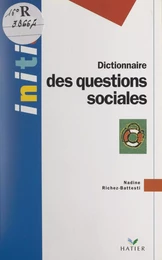 Dictionnaire des questions sociales