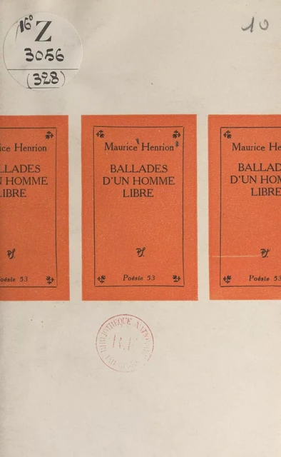 Ballades d'un homme libre - Maurice Henrion - (Seghers) réédition numérique FeniXX