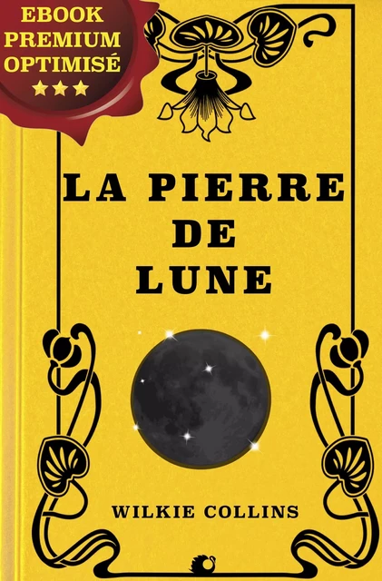 La pierre de Lune - Wilkie Collins - Alicia Éditions