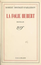 La folie Hubert