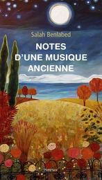 Notes d'une musique ancienne