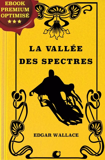 La Vallée des Spectres - Edgar Wallace - Alicia Éditions