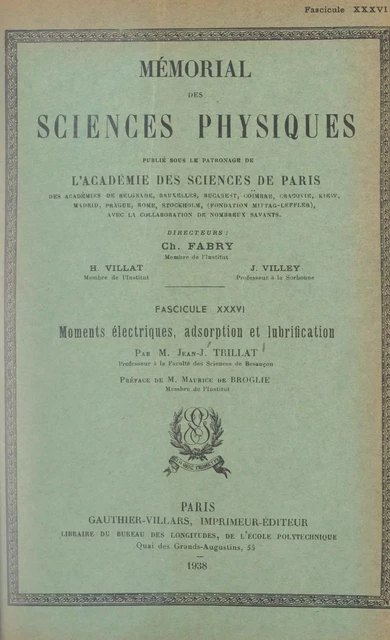 Moments électriques, adsorption et lubrification - Jean-Jacques Trillat - (Dunod) réédition numérique FeniXX