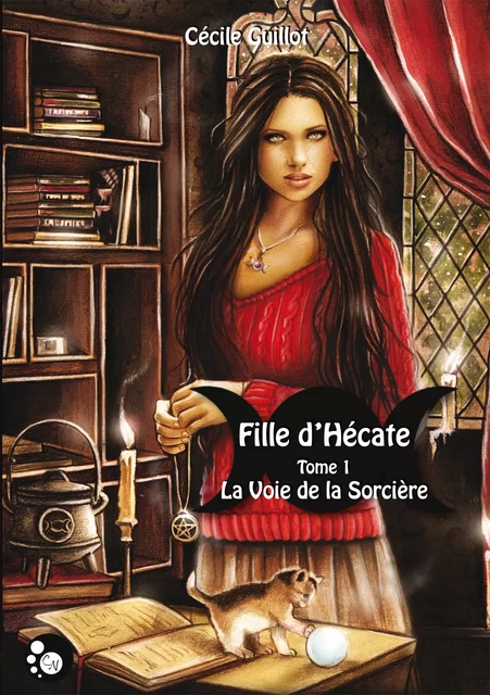 Fille d'Hécate, 1 - Cécile Guillot - Editions du Chat Noir