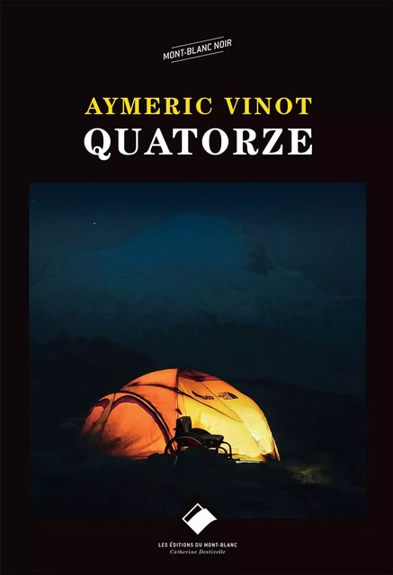 Quatorze - Aymeric Vinot - Montblanc