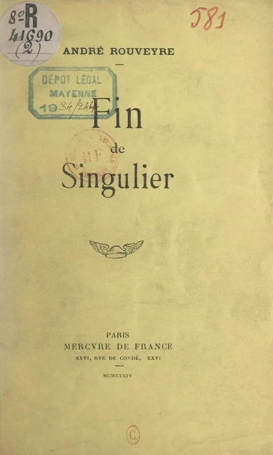 Fin de singulier (3) - André Rouveyre - (Mercure de France) réédition numérique FeniXX