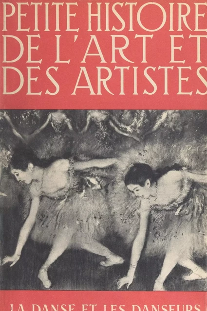 La danse et les danseurs - Pierre Tugal - (Nathan) réédition numérique FeniXX