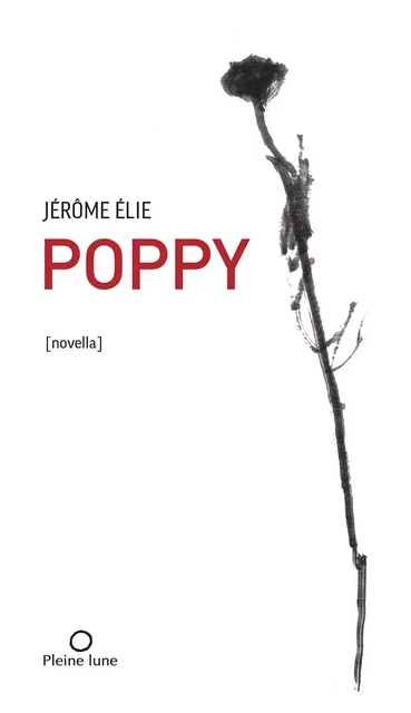 POPPY - Jérôme Élie - Éditions de la Pleine Lune