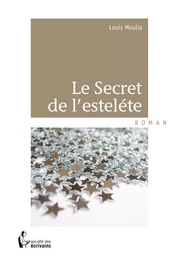 Le Secret de l'esteléte