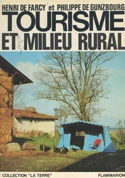 Tourisme et milieu rural, un débouché rentable pour l'agriculture