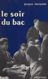 Le soir du Bac