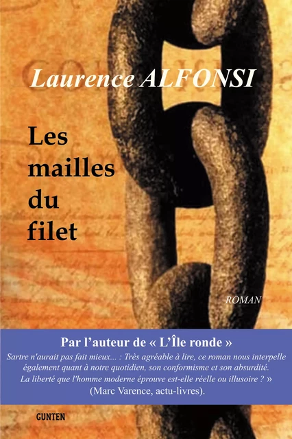 Les mailles du filet - Laurence Alfonsi - Editions Gunten